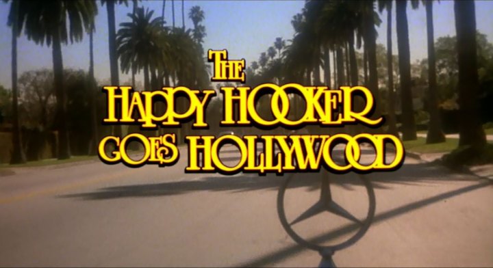 The Happy Hooker Goes Hollywood [1980]